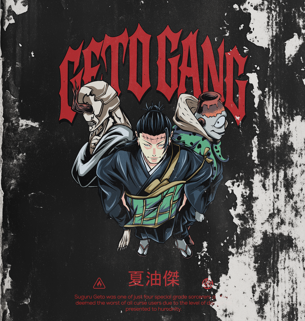 Suguru Geto - GETO GANG
